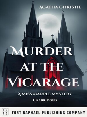 cover image of The Murder at the Vicarage--A Miss Marple Mystery--Unabridged